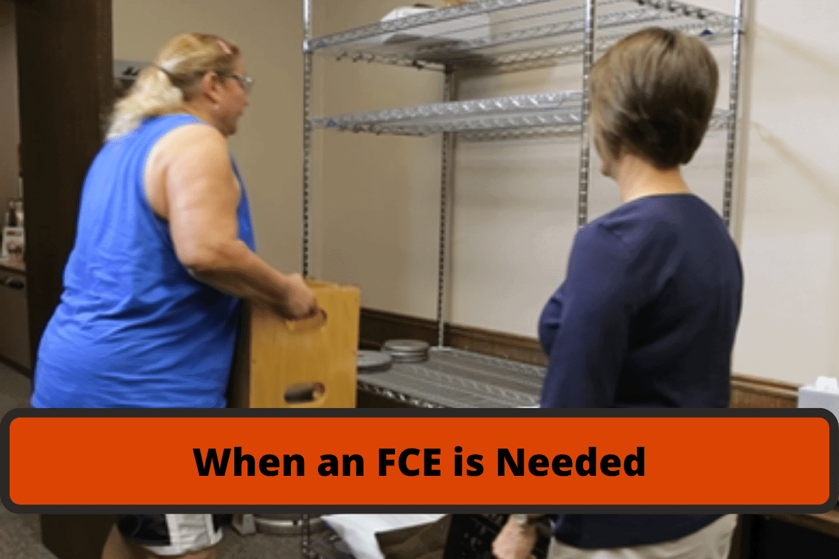 when and who needs an fce. when to get an fce done