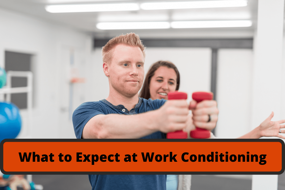 what to expect at work conditioning
