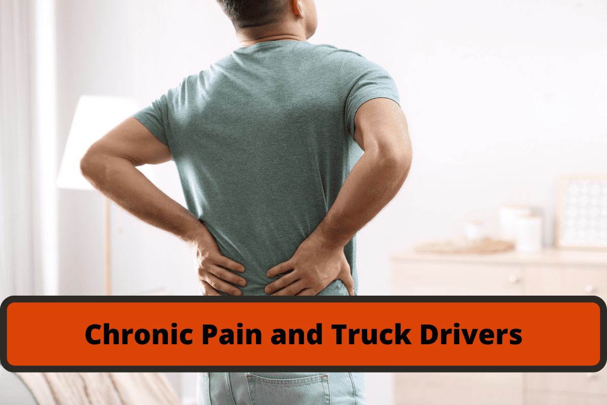 chronic pain and truck drivers