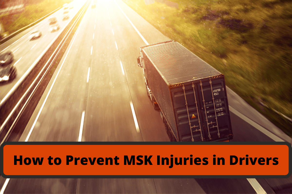how to prevent msk injuries in drivers