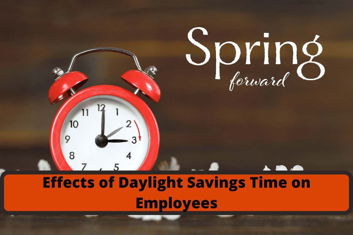effects of daylight savings time on employees